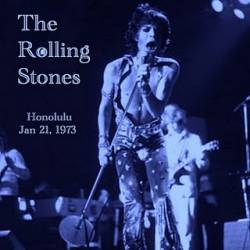 The Rolling Stones : Honolulu Jan, 21, 1973